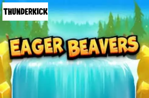 Eager Beavers